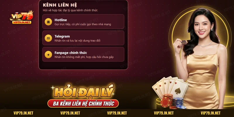 Đại lý VIP79: ba kênh liên hệ chính thức gồm hotline, Telegram và fanpage để hỏi về hợp tác