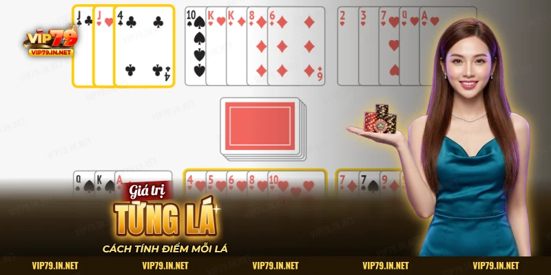 Giá trị từng lá trong Bài cào 3 lá VIP79