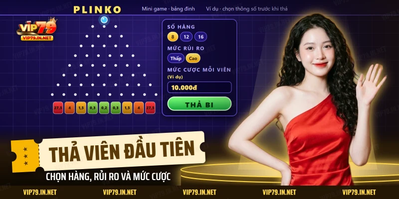 Phần chọn số hàng, mức rủi ro và mức cược mỗi viên trước khi thả bi Plinko