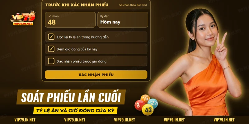 Các việc cần soát trước khi xác nhận phiếu cược chọn theo bạc nhớ